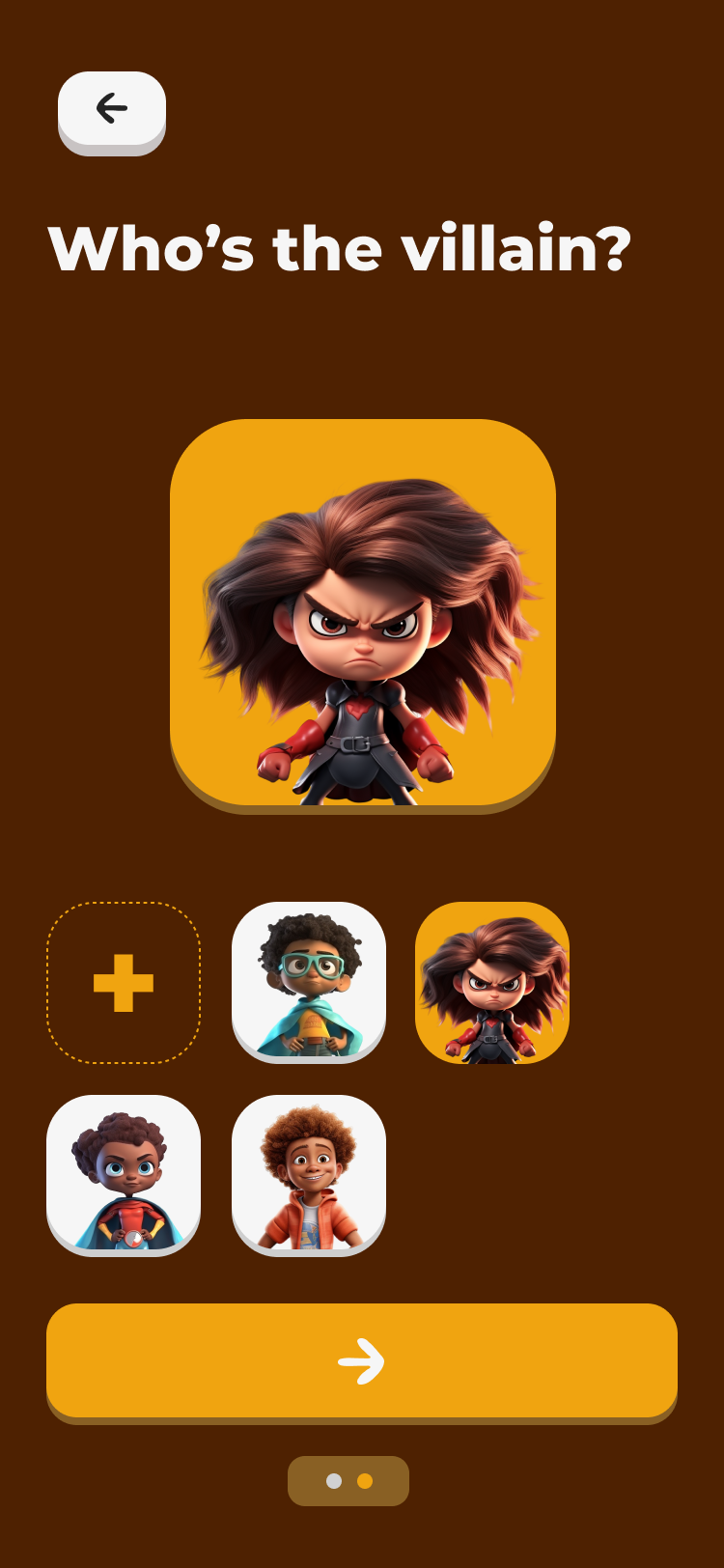 After the user has selected to create a standalone story, the are prompted to pick the required characters, objects, and locations for the story. This screen shows the user picking a villian for the story.